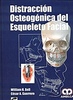 DISTRACCION OSTEOGENICA DEL ESQUELETO FACIAL + CD-ROM - Guerrero / Bell