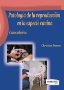 Patología de la Reproducción en la Especie Canina - C. Dumon