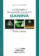 Técnicas de Diagnóstico: Radiología y Ecografía Torácica Canina - Jorro