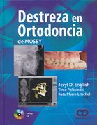 Destreza en ortodoncia de Mosby - Dr. Jeryl D. English