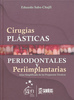 Cirugias Plasticas Periodontales y Periimplantarias - Eduardo Saba-Chujfi