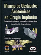 Manejo de Obstáculos Anatómicos en Cirugía Implantar. Implantología Guiada por Computadora - Rinaldi