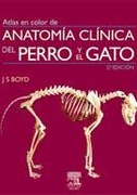 Atlas en color de anatomía clínica del perro y el gato - J. Boyd/C. Paterson 