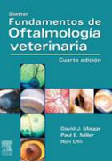 Slatter, Fundamentos de Oftalmología veterinaria - D.Maggs/P.Miller/ R.Ofri 