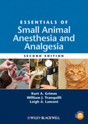 Essentials of Small Animal Anesthesia and Analgesia - K.Grimm/W.Tranquilli /L. Lamont 