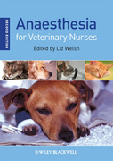 Anaesthesia for Veterinary Nurses - L.Welsh 
