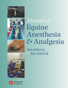Manual of Equine Anesthesia and Analgesia - T.Doherty/A. Valverde 
