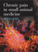 Chronic Pain in Small Animal Medicine - Steven M. Fox