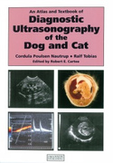 Diagnostic Ultrasonography of the Dog and Cat - C.Poulsen Nautrup / R.Tobias