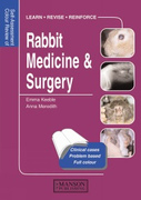Rabbit Medicine & Surgery - E.Keeble/A.Meredith