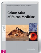 A colour Atlas of Falcon Medicine - U,Wernery/  R.Wernery / J.Kinne/ J.Samour