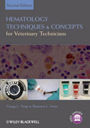 Hematology Techniques and Concepts for Veterinary Technicians - Voigt / Swist