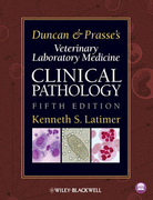 Duncan and Prasse's Veterinary Laboratory Medicine: Clinical Pathology - K.Latimer