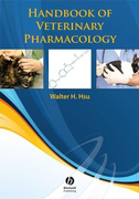 Handbook of Veterinary Pharmacology - Walter H. Hsu