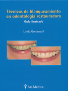 Técnicas de blanqueamiento en odontología restauradora -  L.Greenwall
