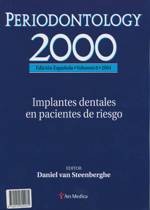 Periodontology 2000. Implantes dentales en pacientes de riesgo - D.van Steenberghe