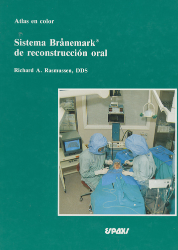 Sistema Branemark de reconstrucción oral  - Rasmussen