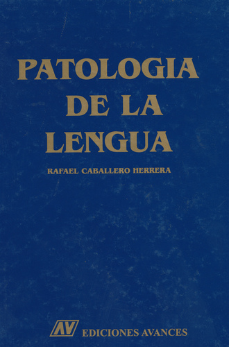 Patología de la lengua - R.Caballero