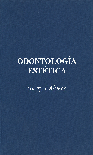 Odontología estética - H. Albers