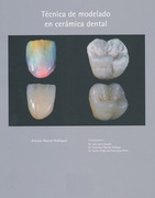 Técnica de modelado en cerámica dental- A. Maroto