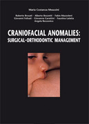 CRANIOFACIAL ANOMALIES SURGICAL-ORTHODONTIC MANAGEMENT - Meazzini