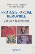 Próteis parcial removible. Clínica y laboratorio - E.Mallat