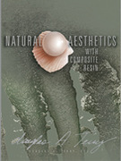 Natural Aesthetics .With Composite Resin - Douglas A. Terry
