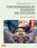 Management of Temporomandibular Disorders and Occlusion, 7th Edition - J. Okeson