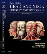 Jatin Shah´s Head and Neck Surgery and Oncology - Shah / Patel / Singh