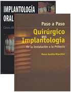 Paso a Paso Quirúrgico en Implantología + Implantología Oral - Bianchini / Pedrola