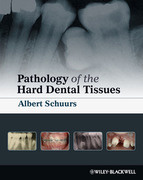Pathology of the Hard Dental Tissues - Schuurs