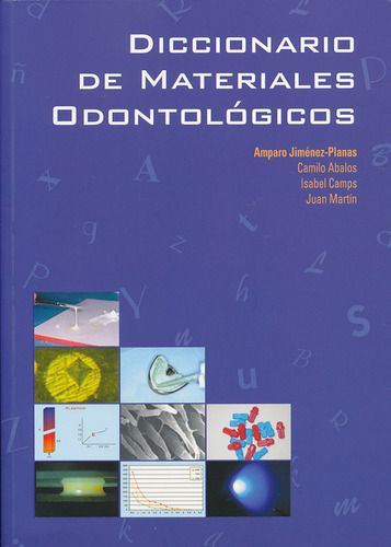 Diccionario de materiales odontológicos - Amparo Jiménez Planas