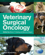 Veterinary Surgical Oncology - Simon T. Kudnig / Bernard Séguin