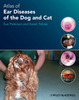 Atlas of Ear Diseases of the Dog and Cat - Paterson / Tobias