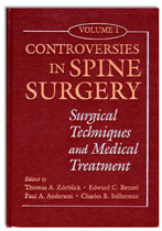 Controversies in Spine Surgery - Zdeblick / Benzel / Anderson / Stillerman