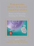  Emerging Spine Surgery Technologies: Evidence and Framework for Evaluating New Technology