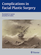Complications in facial plastic surgery - Capone / Syles