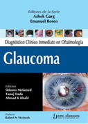 Diagnóstico Clínico Inmediato en Oftalmología: Glaucoma - Shlomor Melamed
