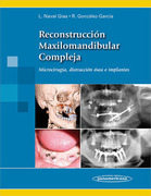 RECONSTRUCCION MAXILOMANDIBULAR COMPLEJA - Naval / Gonzalez-Garcia