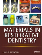 Materials in Restorative Dentistry - Sherwood