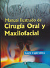 Manual Ilustrado de Cirugía Oral y Maxilofacial - Vajdi