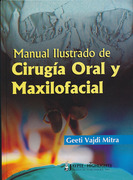 Manual Ilustrado de Cirugía Oral y Maxilofacial - Vajdi