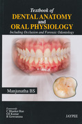 Textbook of Dental Anatomy and Oral Physiology - Manjunatha