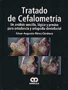 TRATADO DE CEFALOMETRIA - Cesar Augusto Perez Cordova