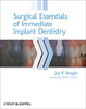 Surgical Essentials of Immediate Implant Dentistry - Beagle