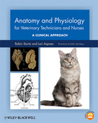 Anatomy and Physiology for Veterinary Technicians and Nurses: A Clinical Approach - Sturtz / Asprea