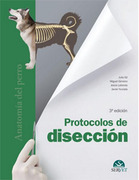 Protocolos de diseccion Anatomia del perro -Gil/Gimeno/Laborda/Nuviala