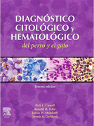 DIAGNOSTICO CITOLOGICO Y HEMATOLOGICO DEL PERRO Y EL GATO -  R.Cowell/ R.Tyler/ J.Meinkoth/D. Denicola