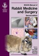 BSAVA Manual of Rabbit Medicine and Surgery, 2nd Edition - Meredith / Flecknell