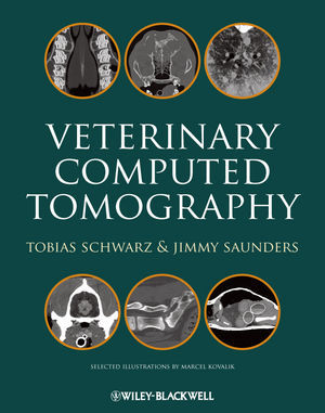 Veterinary Computed Tomography - Schwarz / Saunders